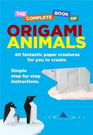 The Complete Book Of Origami Animals by David Woodroffe 9781472109118 [USED COPY]