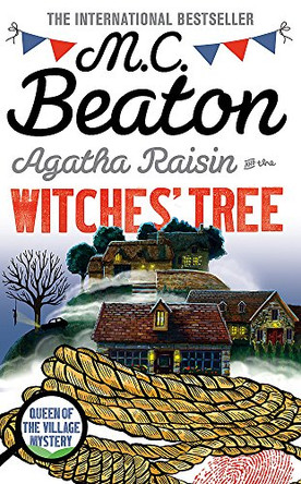 Agatha Raisin and the Witches' Tree by M. C. Beaton 9781472117229 [USED COPY]