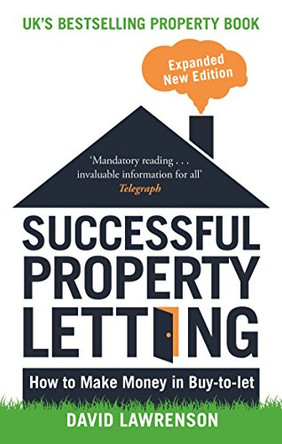 Successful Property Letting: How to Make Money in Buy-to-Let by David Lawrenson 9781472119940 [USED COPY]