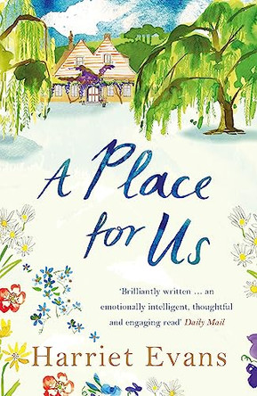 A Place for Us: An unputdownable tale of families and the torment of keeping secrets by Harriet Evans 9781472221261 [USED COPY]