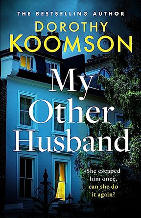 My Other Husband by Dorothy Koomson 9781472277381 [USED COPY]