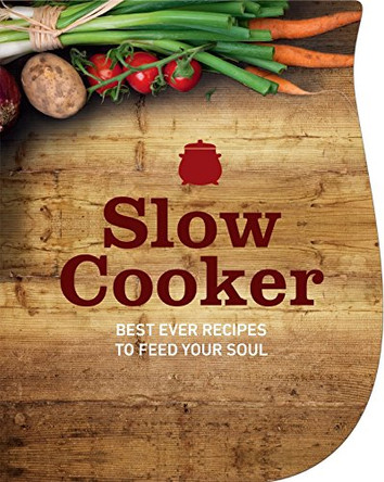Slow Cooker by Parragon Book Service Ltd 9781472361356 [USED COPY]