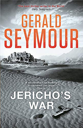 Jericho's War by Gerald Seymour 9781473617735 [USED COPY]