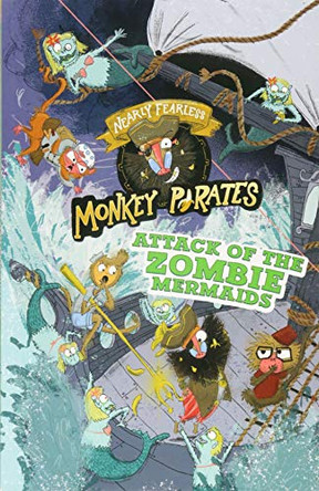 Attack of the Zombie Mermaids by Michael Anthony Steele 9781474758277 [USED COPY]