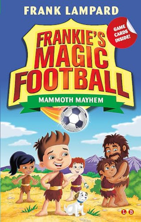 Frankie's Magic Football: Mammoth Mayhem: Book 18 by Frank Lampard 9781510201125 [USED COPY]