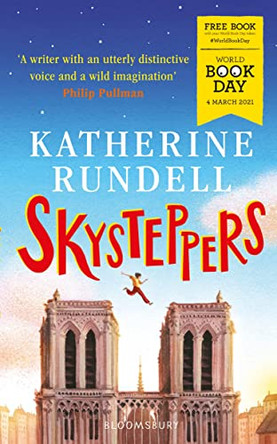 Skysteppers: World Book Day 2021 by Katherine Rundell 9781526630452 [USED COPY]