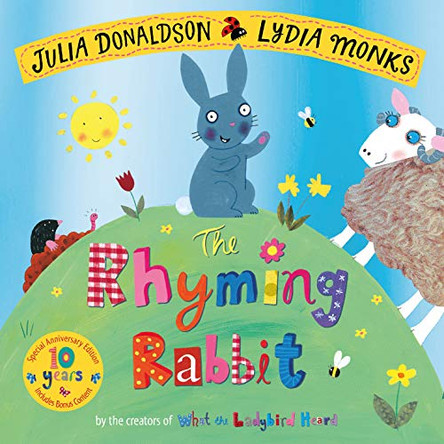 The Rhyming Rabbit 10th Anniversary Edition by Julia Donaldson 9781529040708 [USED COPY]