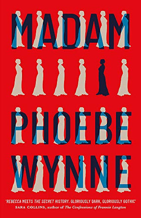 Madam by Phoebe Wynne 9781529408720 [USED COPY]