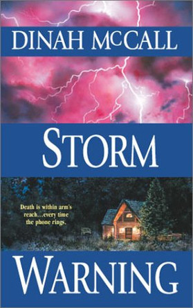 Storm Warning by Dinah McCall 9781551668086 [USED COPY]