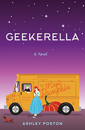 Geekerella by Ashley Poston 9781594749933 [USED COPY]
