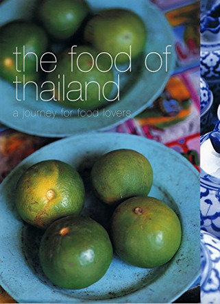 The Food of Thailand by Murdoch Books Test Kitchen 9781740454735 [USED COPY]