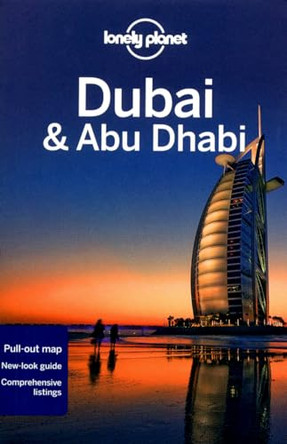 Lonely Planet Dubai & Abu Dhabi by Lonely Planet 9781742200224 [USED COPY]