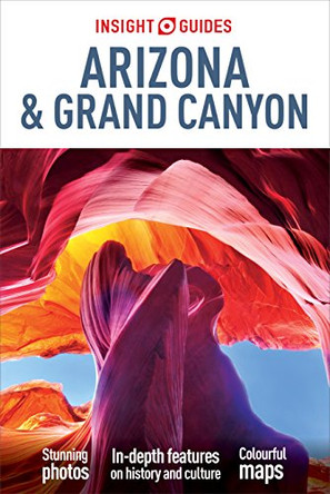 Insight Guides Arizona & the Grand Canyon by Insight Guides 9781780052915 [USED COPY]