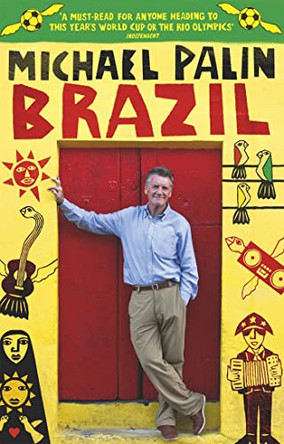 Brazil by Michael Palin 9781780220864 [USED COPY]