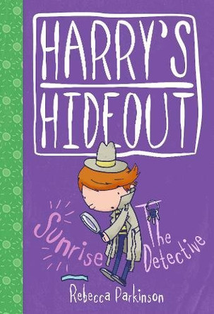 Harry's Hideout: Sunrise / The Detective by Rebecca Parkinson 9781782590958 [USED COPY]