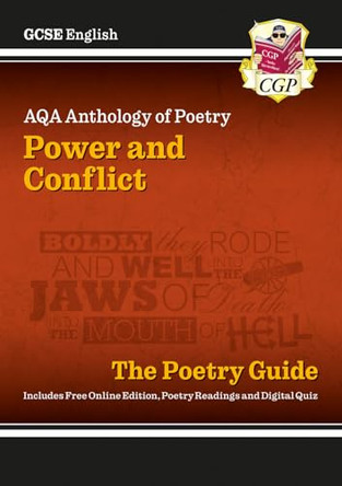 New GCSE English Literature AQA Poetry Guide: Power & Conflict Anthology - For the Grade 9-1 Course by CGP Books 9781782943617 [USED COPY]
