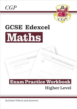 GCSE Maths Edexcel Exam Practice Workbook: Higher - for the Grade 9-1 Course (includes Answers) by CGP Books 9781782944034 [USED COPY]