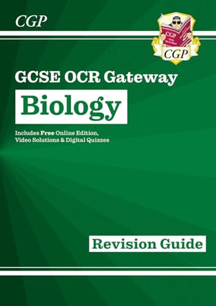 New Grade 9-1 GCSE Biology: OCR Gateway Revision Guide with Online Edition by CGP Books 9781782945666 [USED COPY]