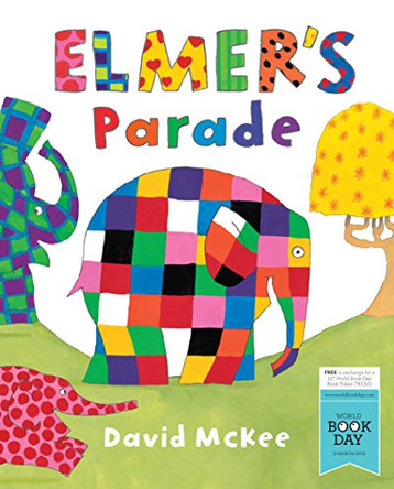 Elmer's Parade by David McKee 9781783442270 [USED COPY]