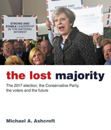 The Lost Majority by Michael Ashcroft 9781785903335 [USED COPY]