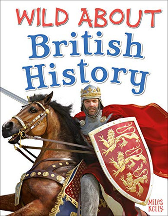 Wild About British History by Becky Miles 9781786178305 [USED COPY]