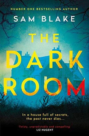 The Dark Room by Sam Blake 9781786498601 [USED COPY]