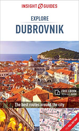 Insight Guides Explore Dubrovnik (Travel Guide with Free eBook) by Insight Guides 9781786717849 [USED COPY]
