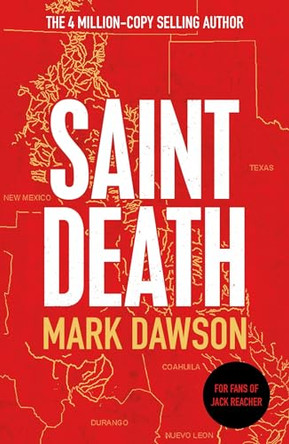 Saint Death by Mark Dawson 9781787394780 [USED COPY]