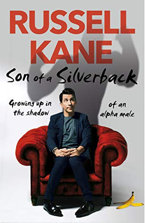 Son of a Silverback by Russell Kane 9781787632141 [USED COPY]