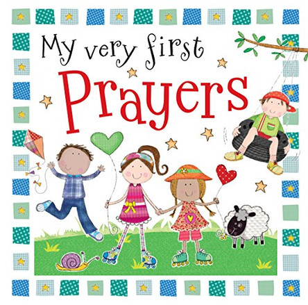 My Very First Prayers by Lara (Illus) Ede 9781788930123 [USED COPY]