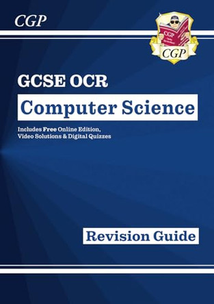 GCSE Computer Science OCR Revision Guide by CGP Books 9781789085563 [USED COPY]