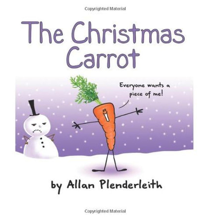 Christmas Carrot by Allan Plenderleith 9781841613758 [USED COPY]