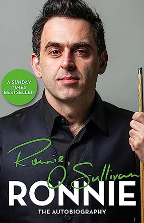 Ronnie: The Autobiography of Ronnie O'Sullivan by Ronnie O'Sullivan 9781841883915 [USED COPY]