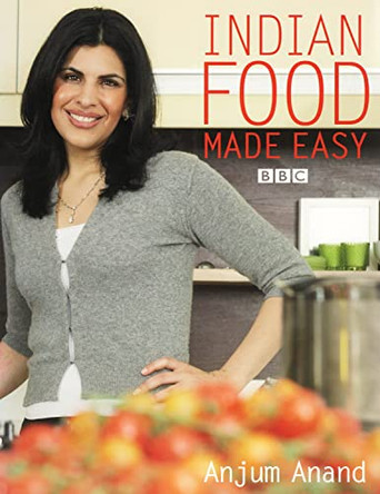 Indian Food Made Easy by Anjum Anand 9781844005710 [USED COPY]