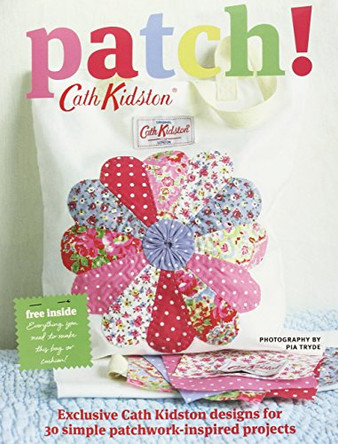Patch! by Cath Kidston 9781844009886 [USED COPY]