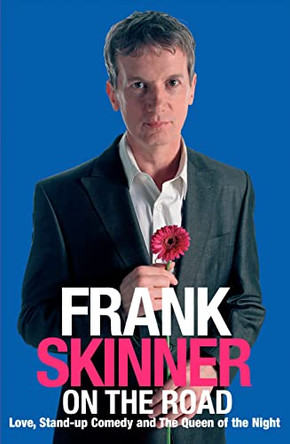 Frank Skinner on the Road by Frank Skinner 9781844131907 [USED COPY]