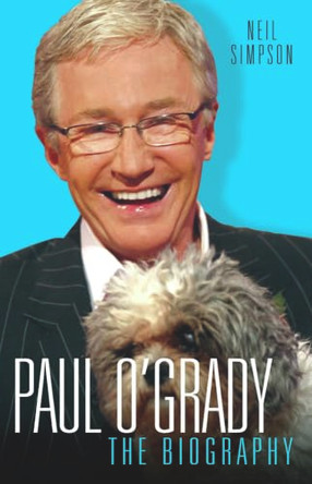Paul O'Grady: The Biography by Neil Simpson 9781844544172 [USED COPY]
