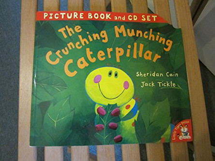 The Crunching Munching Caterpillar by Sheridan Cain 9781845062378 [USED COPY]