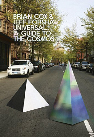 Universal: A Journey Through the Cosmos by Brian Cox 9781846144363 [USED COPY]