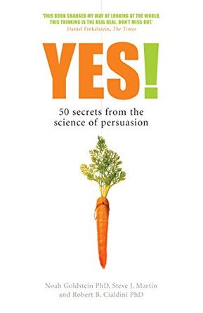 Yes!: 50 Secrets From the Science of Persuasion by Noah Goldstein 9781846680168 [USED COPY]