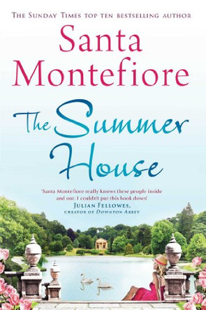 The Summer House by Santa Montefiore 9781847379276 [USED COPY]
