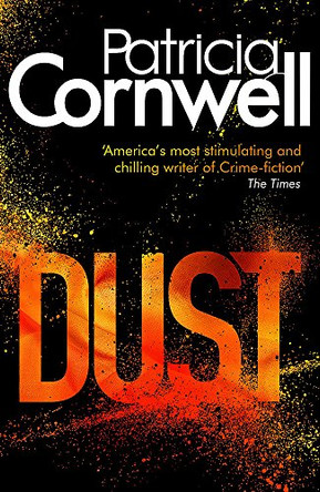 Dust by Patricia Cornwell 9781847445322 [USED COPY]