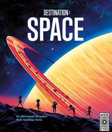 Destination: Space by Christoph Englert 9781847808240 [USED COPY]