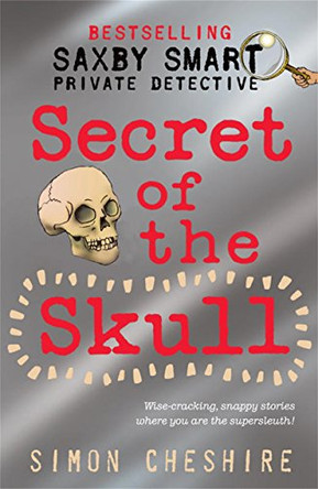 Secret of the Skull by Simon Cheshire 9781848120556 [USED COPY]