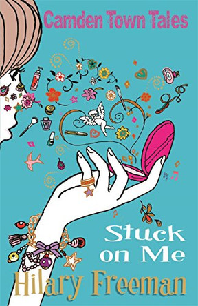 Stuck On Me by Hilary Freeman 9781848121317 [USED COPY]