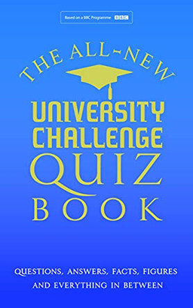 University Challenge: The Ultimate Quiz Book by Steve Tribe 9781849497015 [USED COPY]