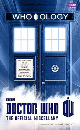 Doctor Who: Who-ology by Cavan Scott 9781849906197 [USED COPY]