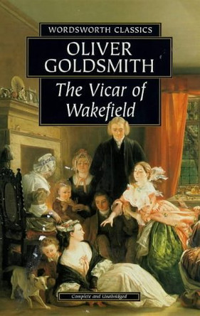 The Vicar of Wakefield by Oliver Goldsmith 9781853267475 [USED COPY]