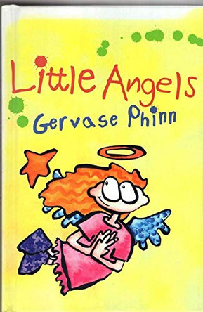 Little Angels by Gervase Phinn 9781855682368 [USED COPY]