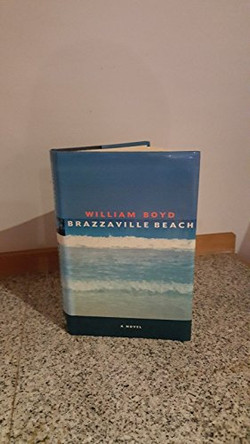 Brazzaville Beach by William Boyd 9781856190268 [USED COPY]